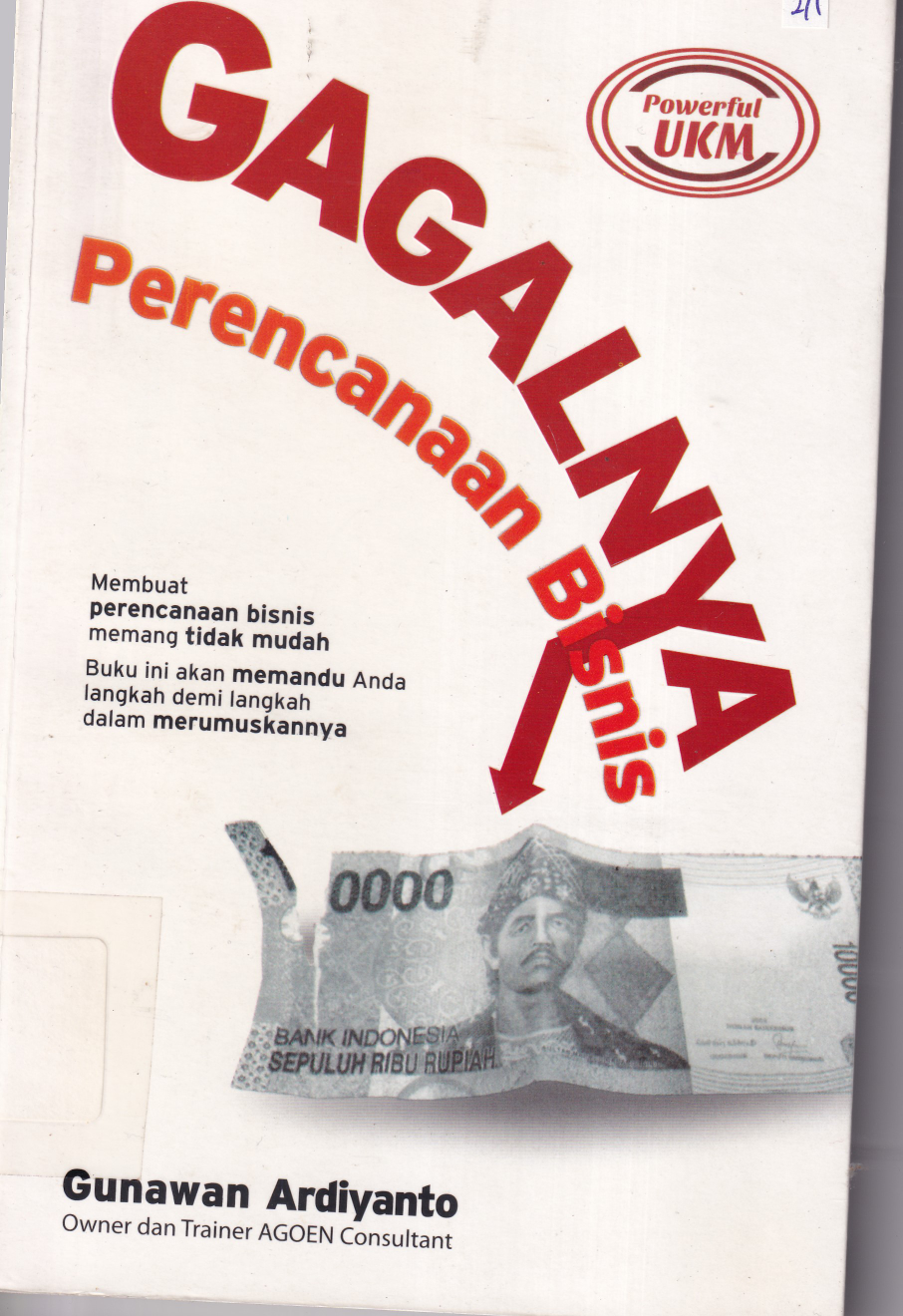 Gagalnya Perencanaan Bisnis