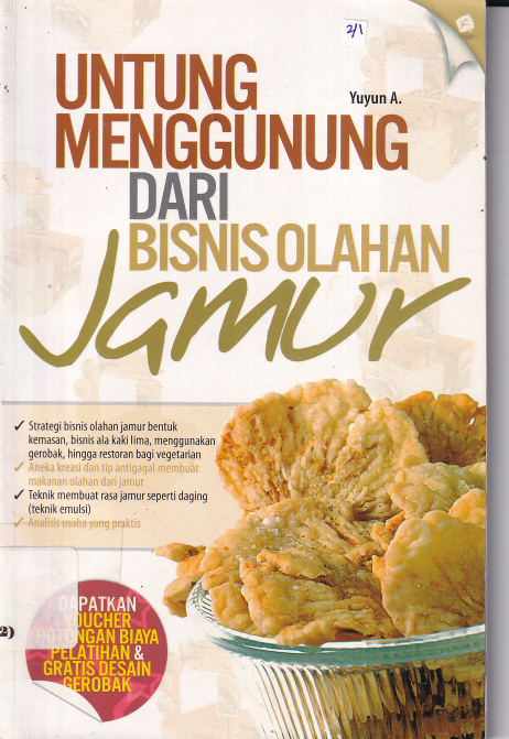 Untung Menggunung dari Olahan Jamur