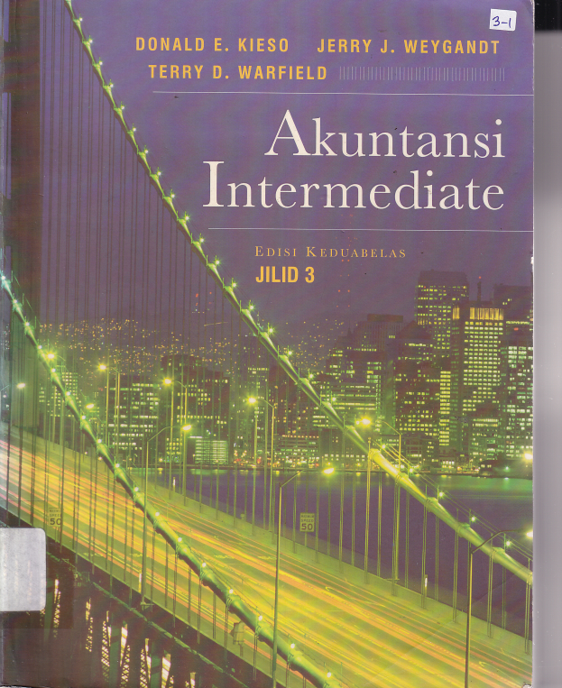 Akuntansi Intermediate (Jilid 3, Ed. 12) (sumbangan)