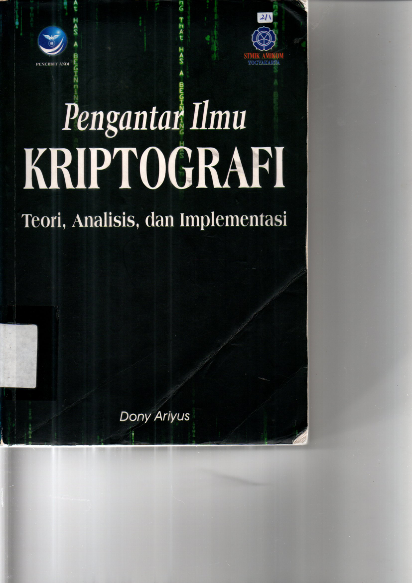 Pengantar Ilmu Kriptografi: Teori, Analisis, dan Implementasi