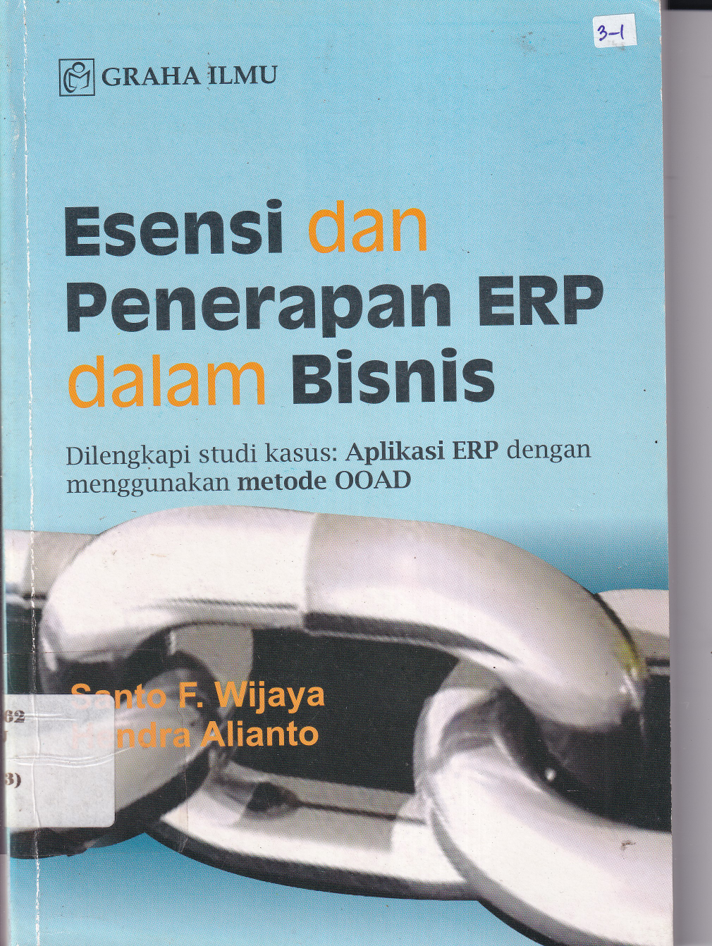 Esensi dan Penerapan ERP (Ed. 1, Cet. 1)