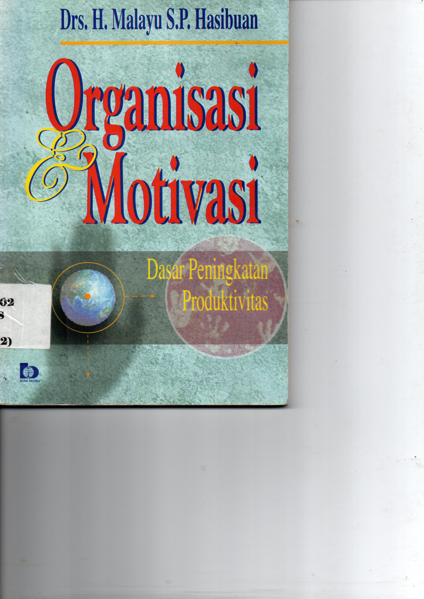 Organisasi dan Motivasi (Cet. 7)