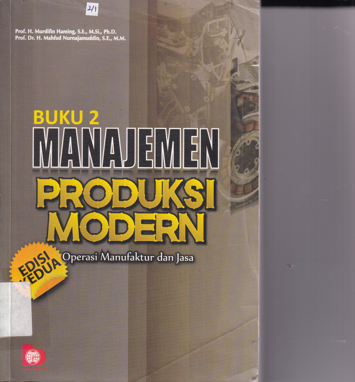 Manajemen Produksi Modern Operasi Manufaktur dan Jasa (Buku 2)