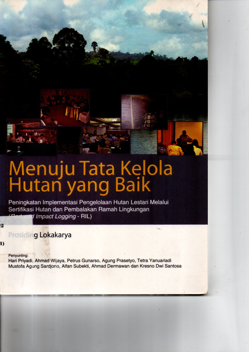 Menuju Tata Kelola Hutan yang Baik
