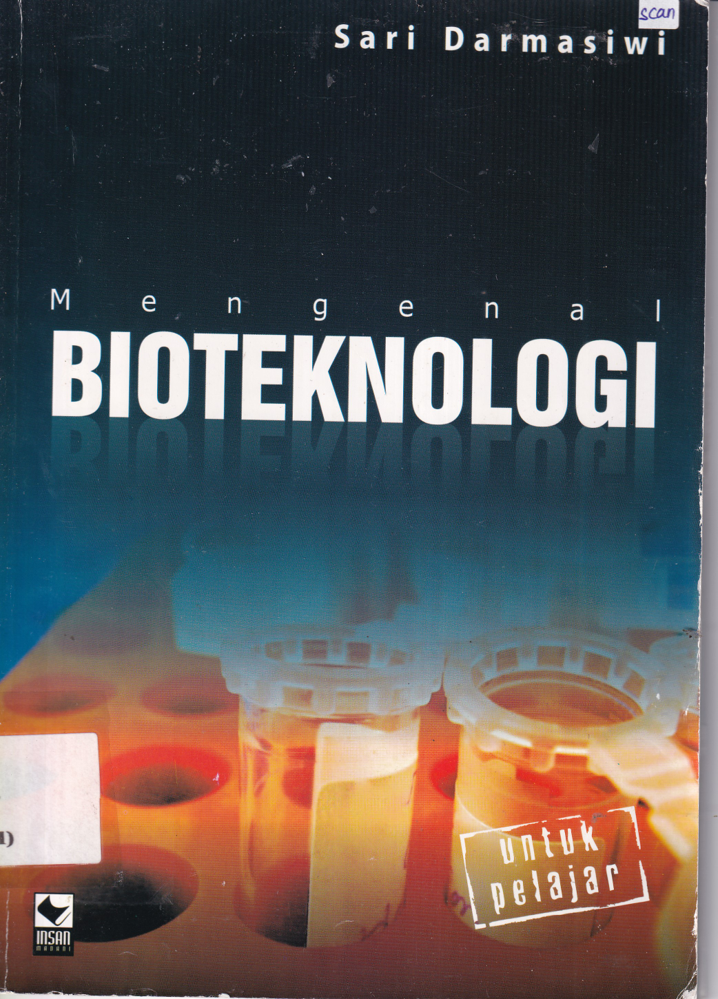 Mengenal Bioteknologi