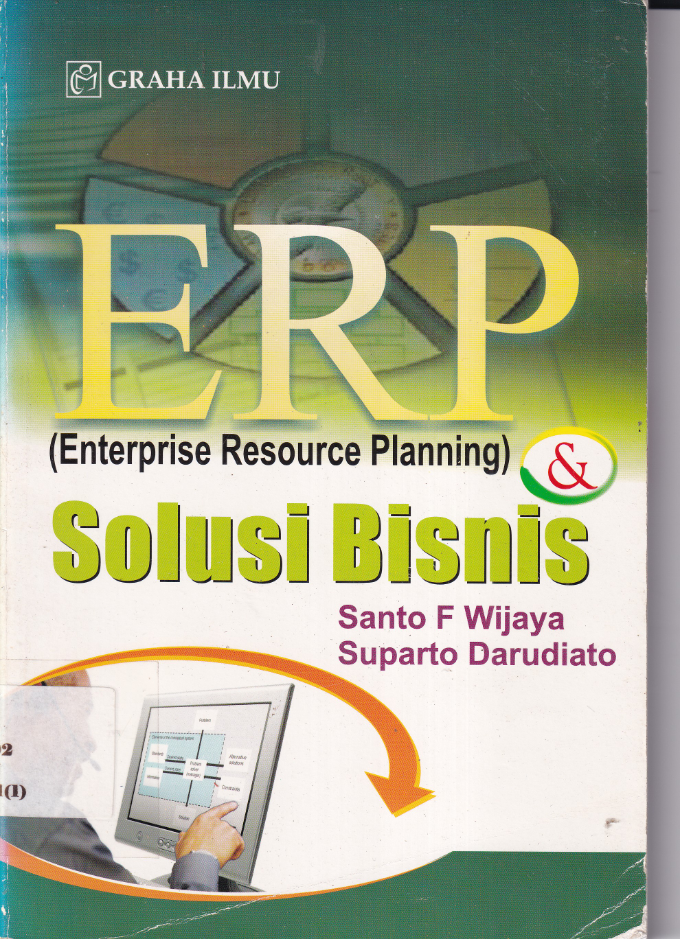 ERP (Enterprise Resource Planning) dan Solusi Bisnis