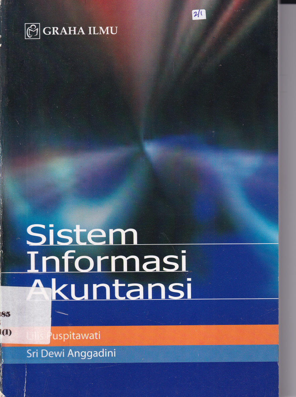 Sistem Informasi Akuntansi (Ed. 1, Cet. 1)