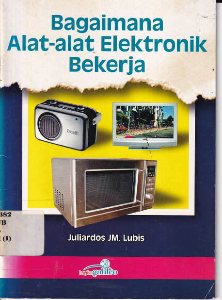 Bagaimana Alat-alat Elektronik Bekerja