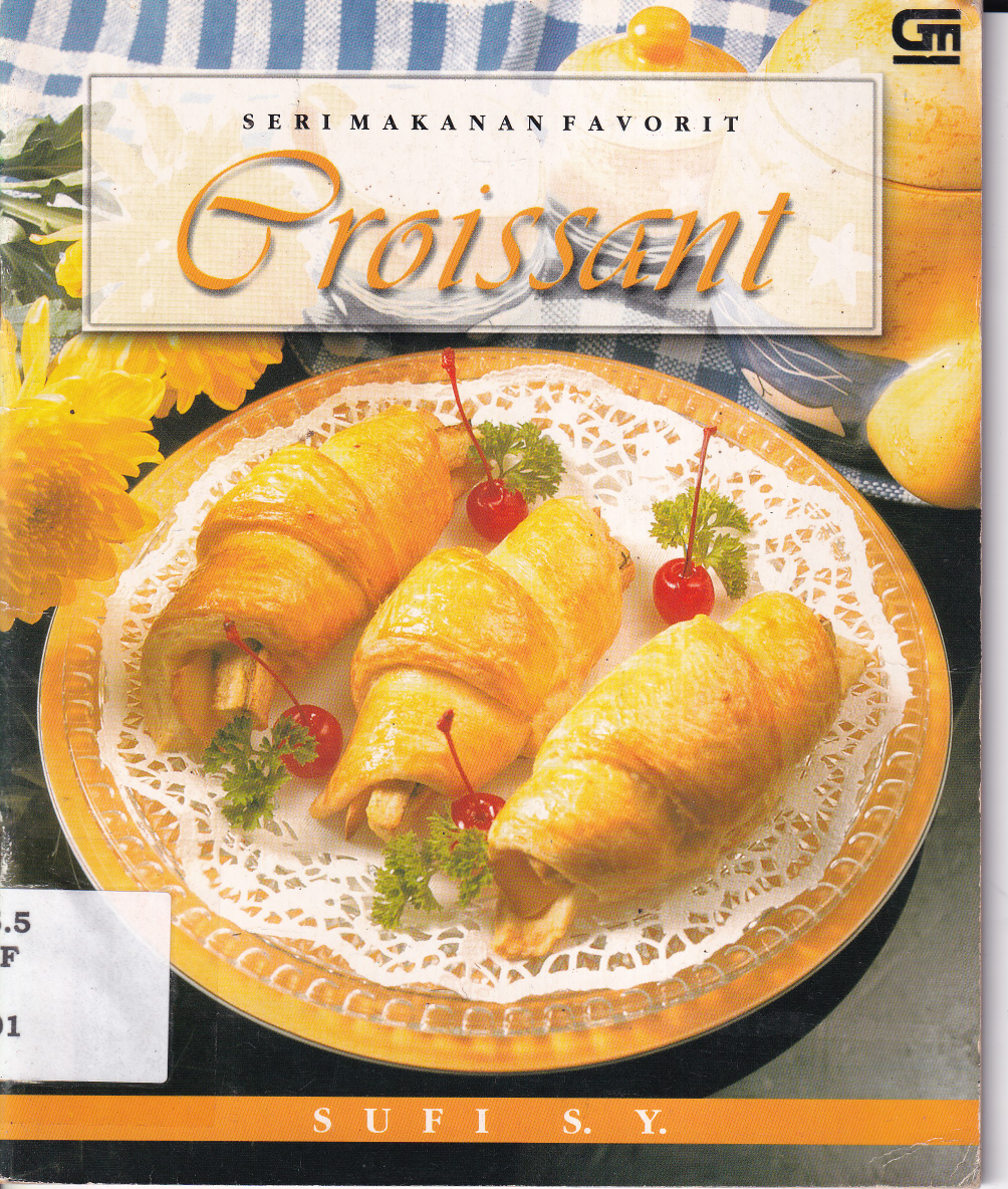 Seri Makanan Favorit Proissant