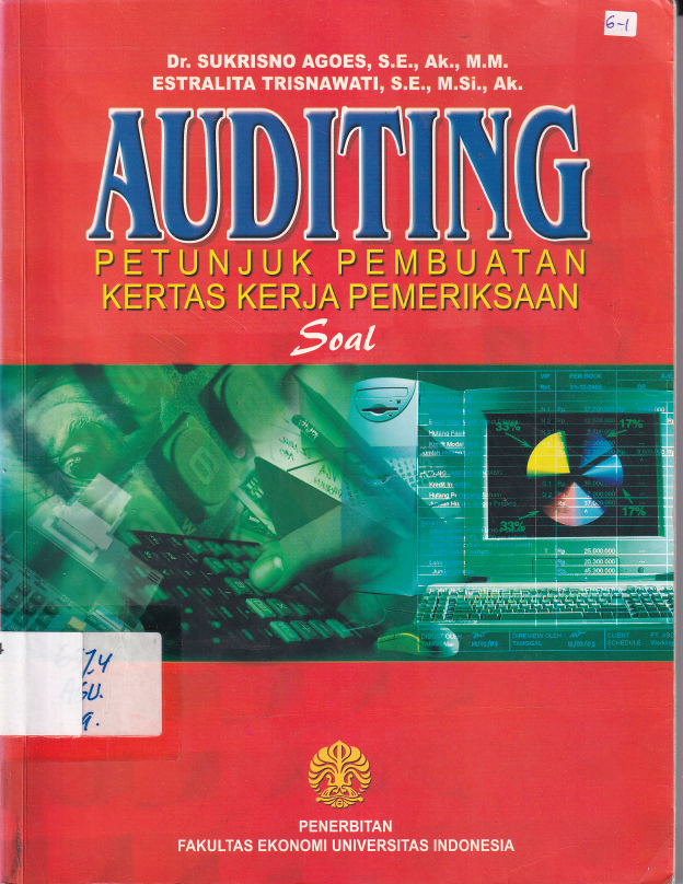 Auditing: Petunjuk Pembuatan Kertas Kerja Pemeriksaan (Soal)