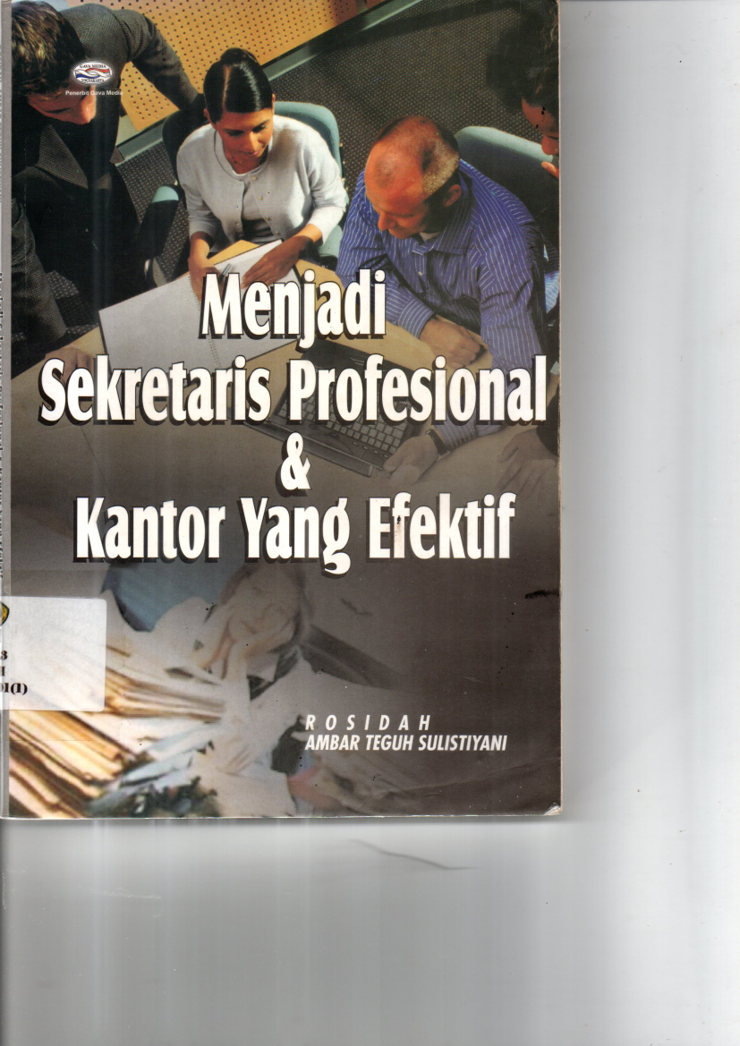 Menjadi Sekretaris Profesional Kantor yang Efektif