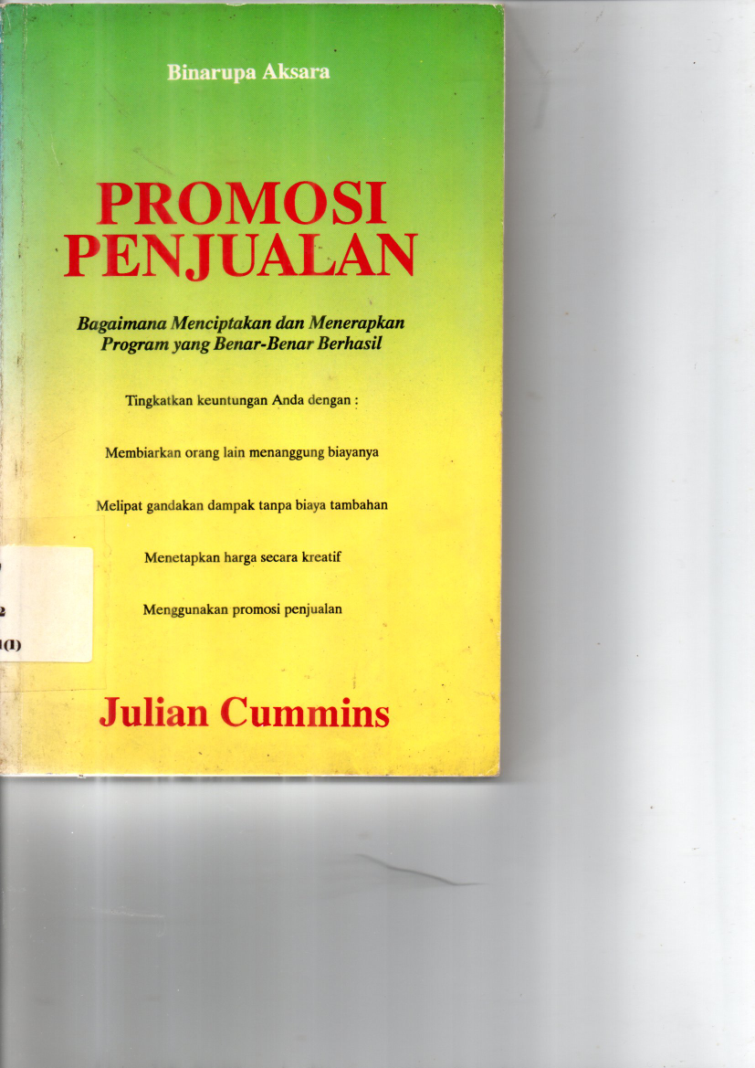 Promosi Penjualan  (Bagaimana Menciptakan dan Menerapkan Program yang Benar-Benar Berhasil)