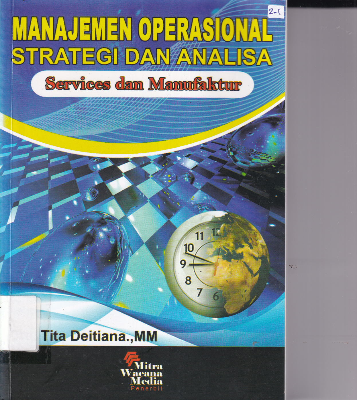 Manajemen Operasional Strategi dan Analisis (Service dan Manufaktur)