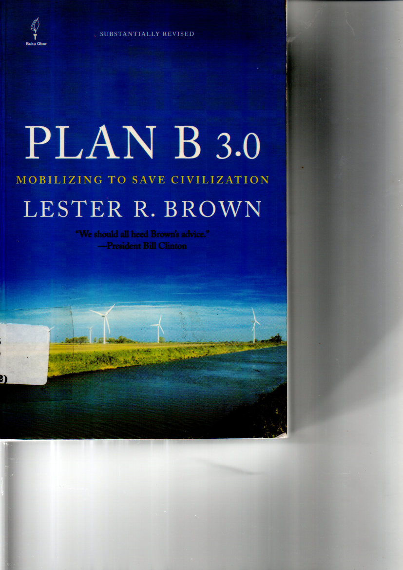 Plan B 3.0 Mobilizing to Save Cicilization