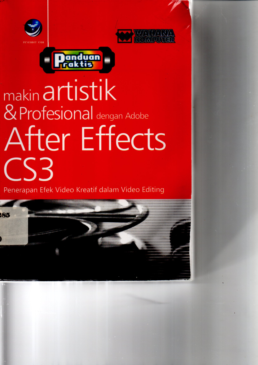 Panduan Praktis: Makin Artistik &amp; Profesional dengan Adobe After Effect C53