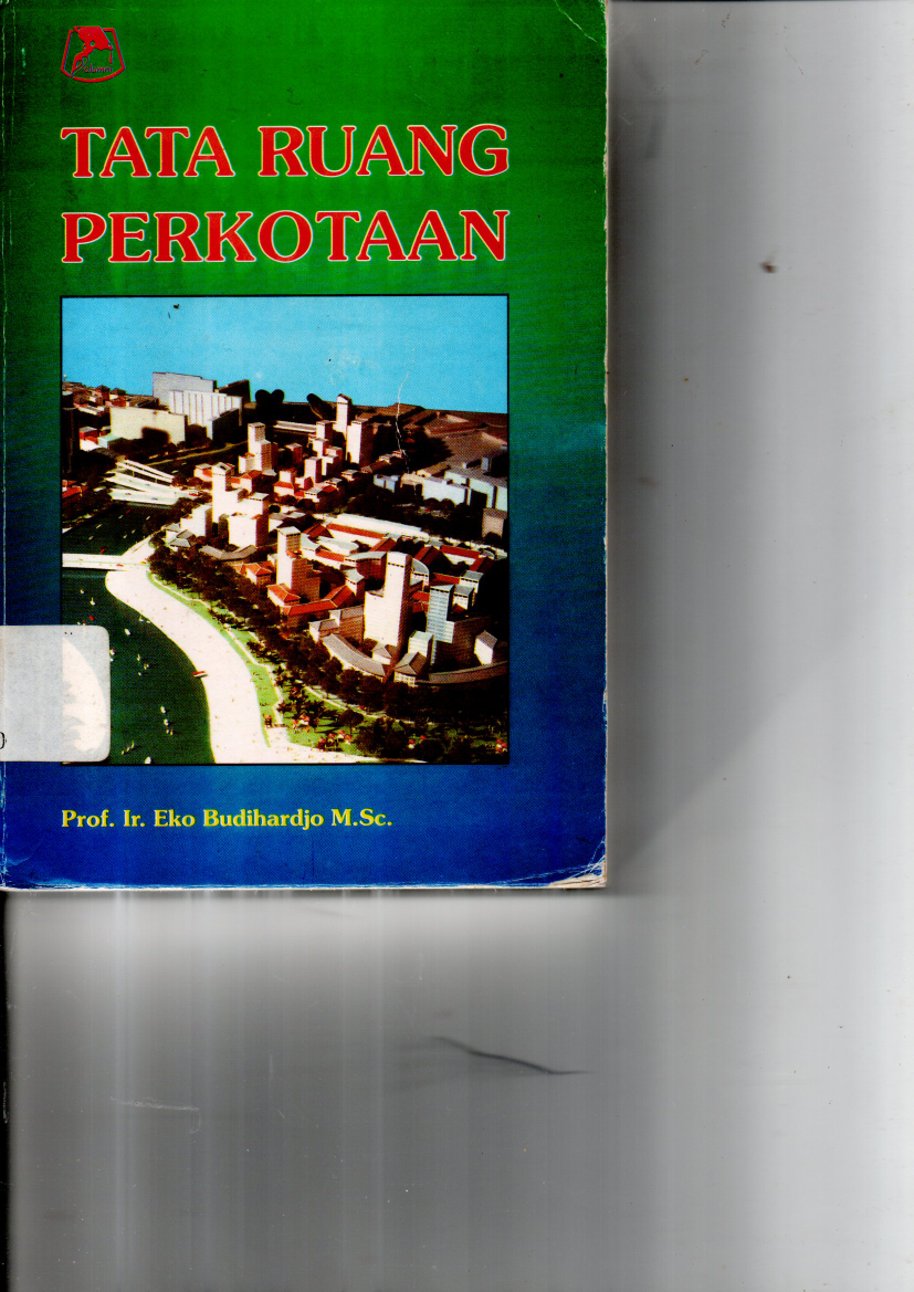 Tata Ruang Perkotaan (Cet. 2)