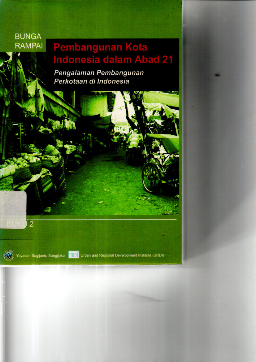 Pembangunan Kota Indonesia Dalam Abad 21