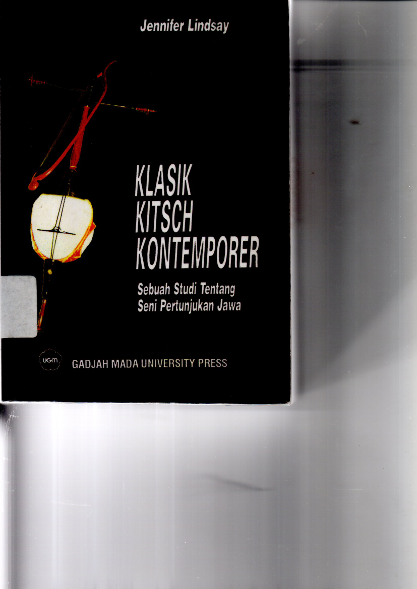 Klasik Kitsch Kontemporer Studi Seni Pertunjukan Jawa