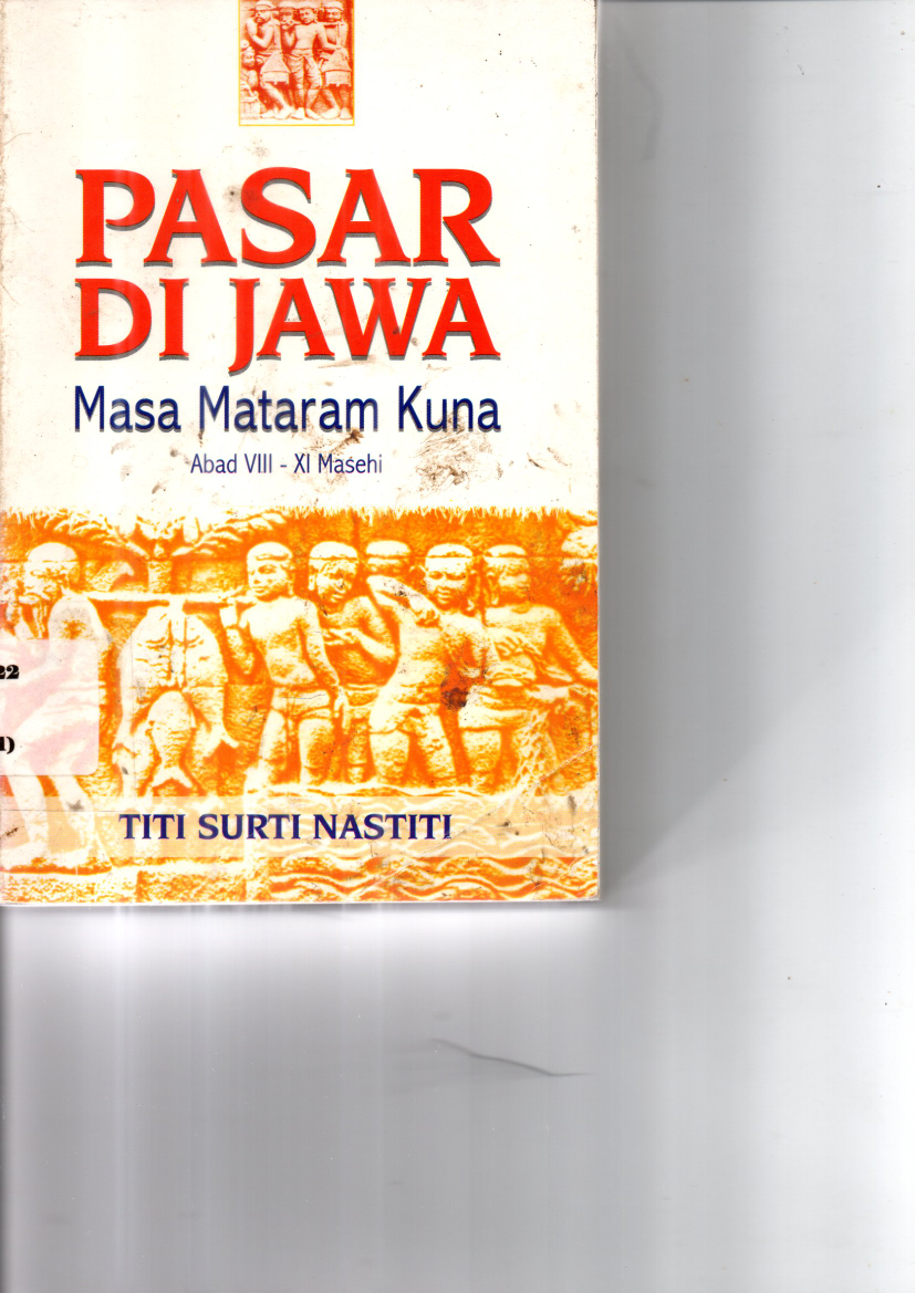 Pasar di Jawa: Masa Mataram Kuno (Cet. 1)