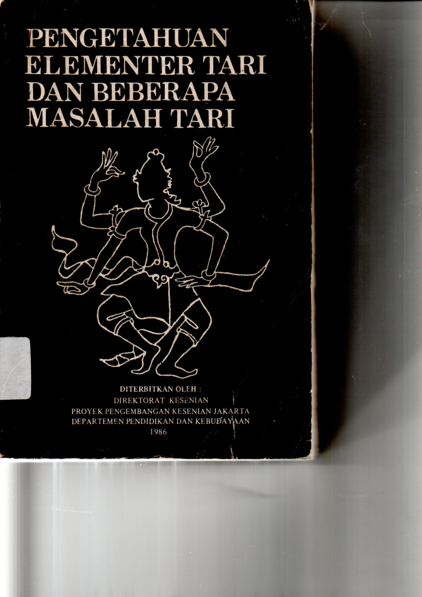 Pengetahuan Elementer Tari dan Beberapa Masalah Tari