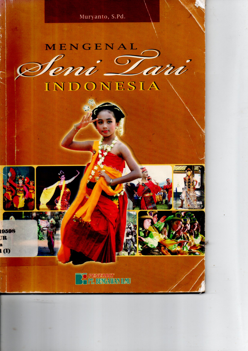 Mengenal Seni Tari Indonesia