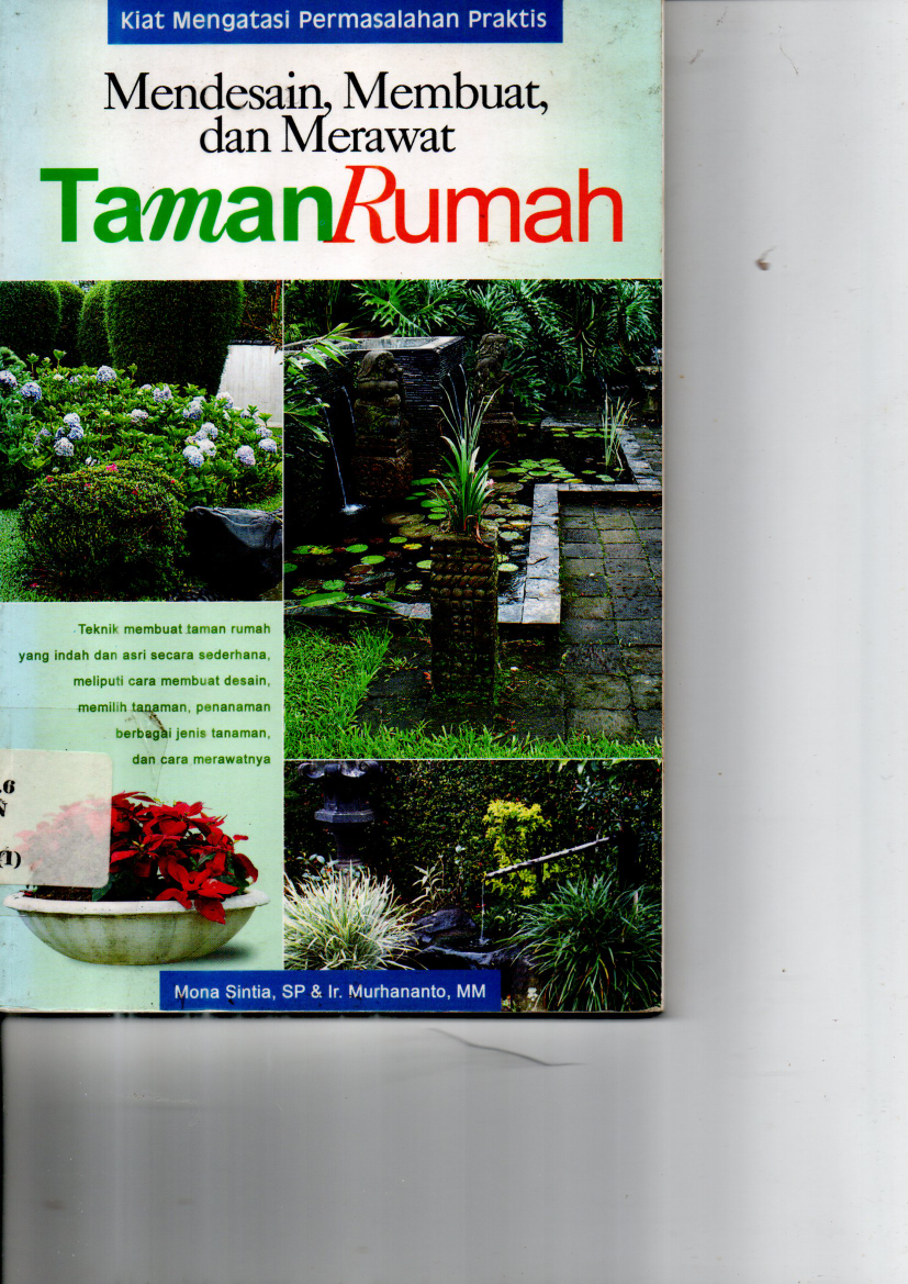 Mendesain, Membuat, dan Merawat Taman Rumah
