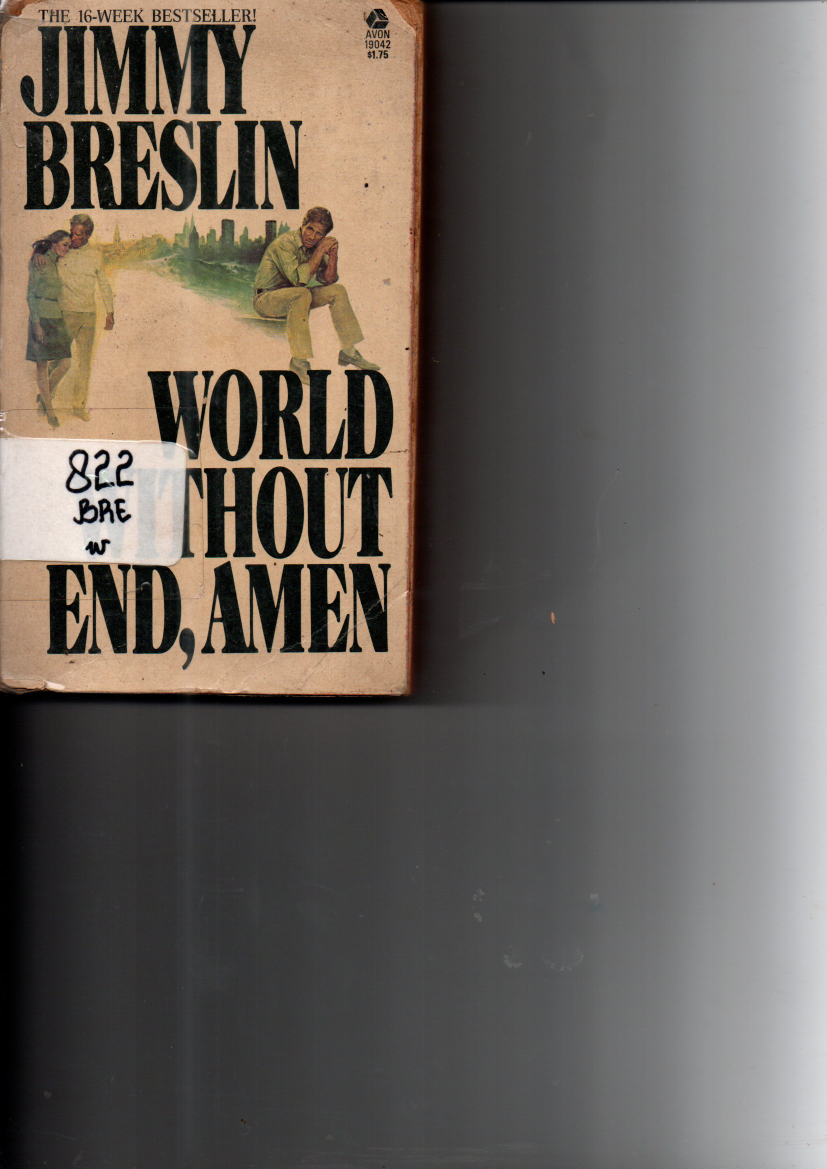 World Without End, Amen