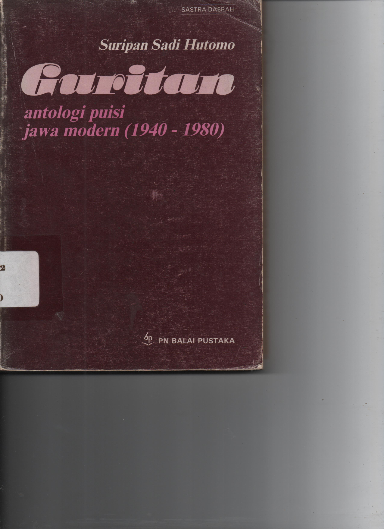 Guritan Antologi Puisi Jawa Modern 1940-1980 cet 1