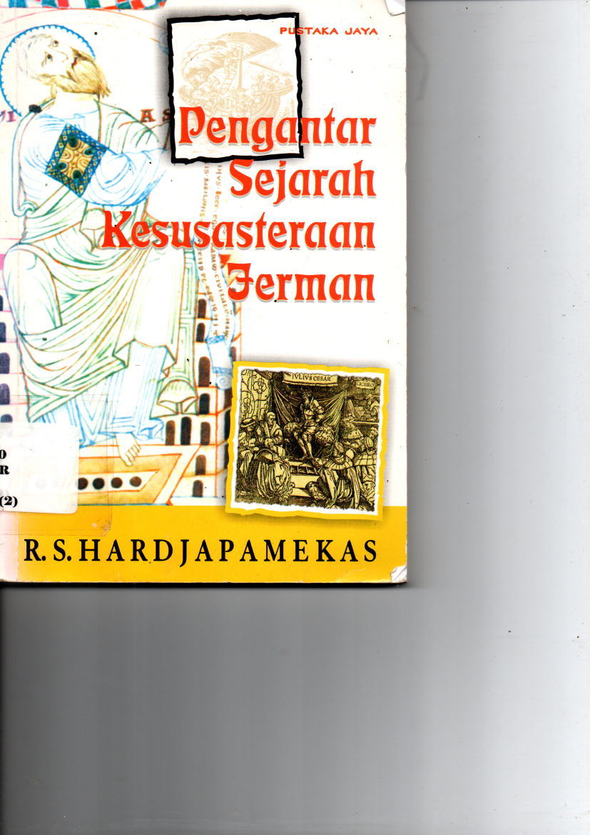 Pengantar Sejarah Kesusastraan Jerman (Cet. 2)