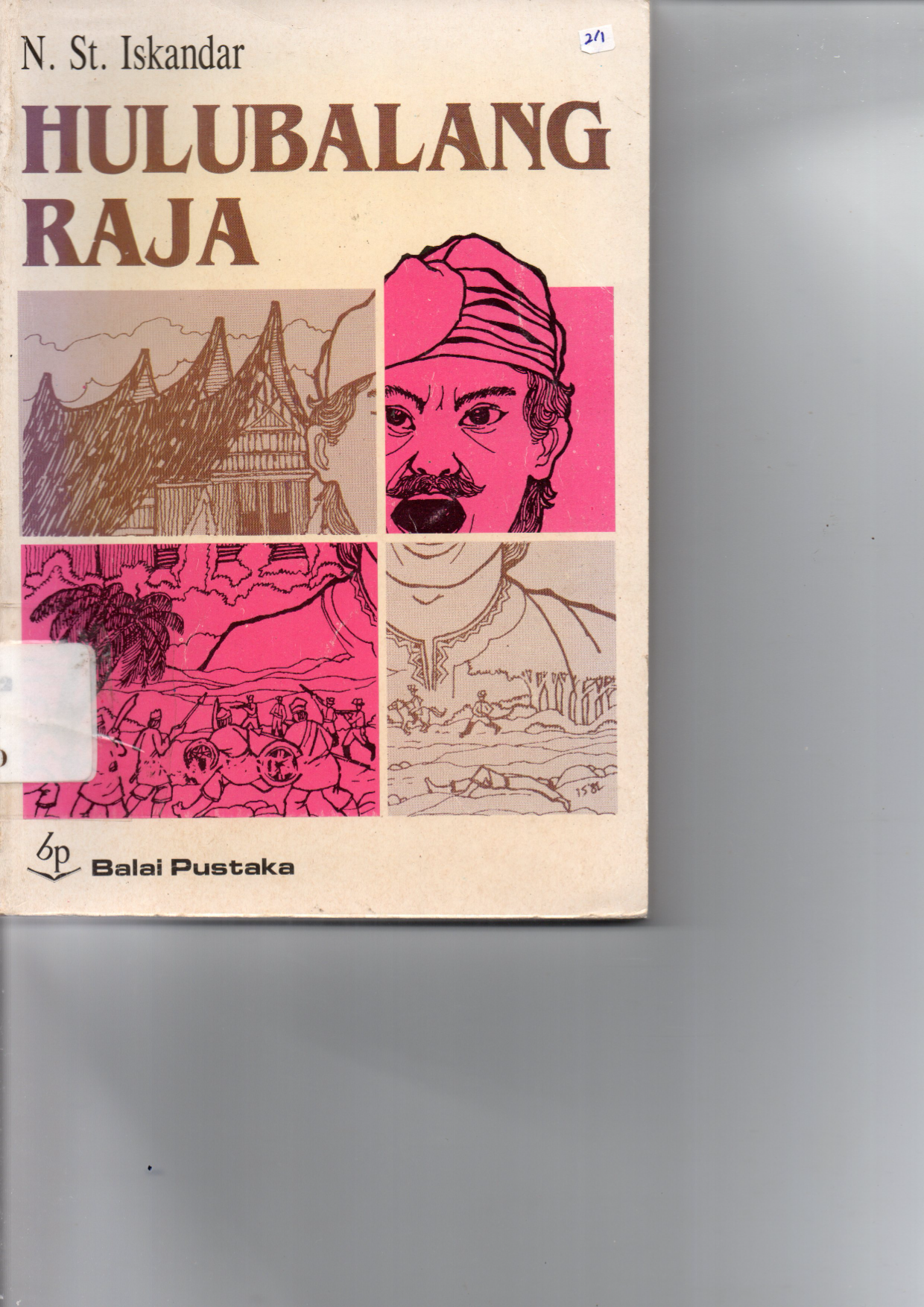 Hulubalang Raja (Cet. 24 2008)