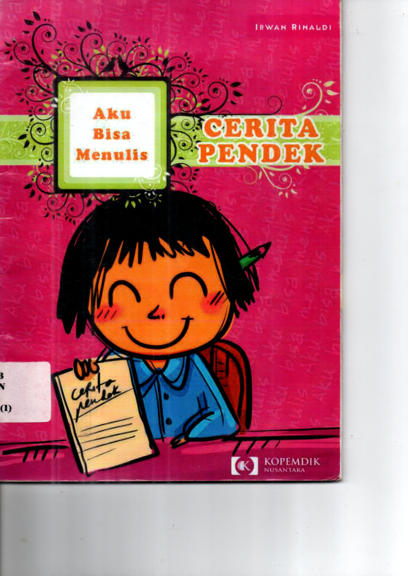 Aku Bisa Menulis Cerita Pendek