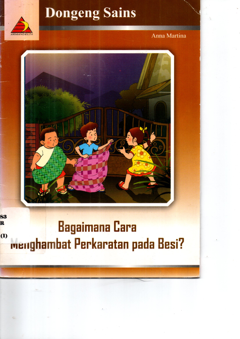 Dongeng Sains Bagaiamana Cara Menghambat Perkaratan pada Besi