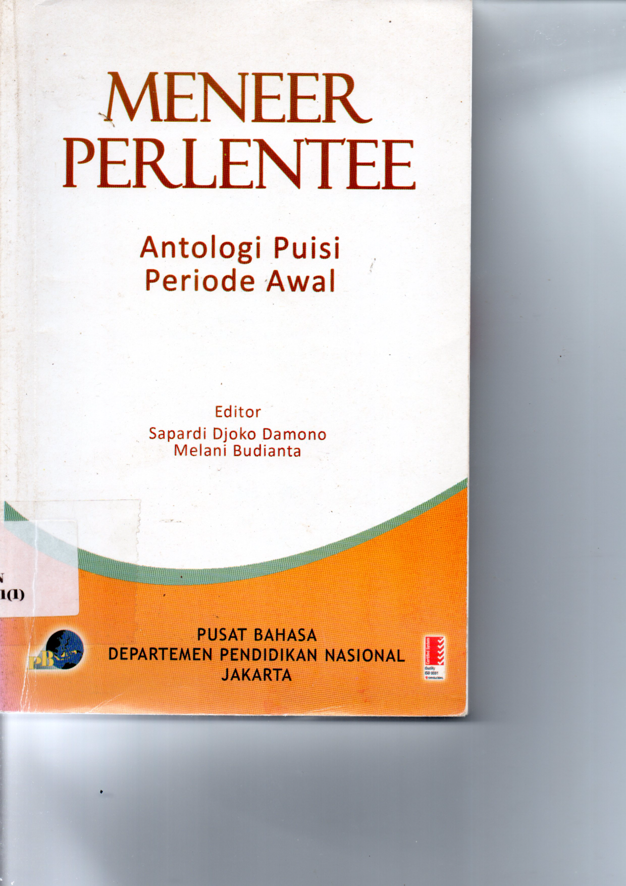Meneer Perlente: Antologi Puisi Periode Awal