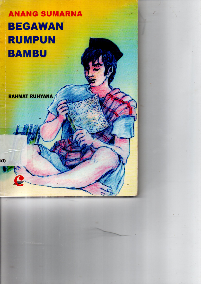Anang Sumarna Begawan Rumpun Bambu