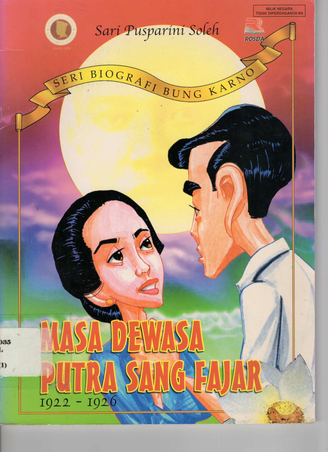 Masa Dewasa Putra Sang Fajar 1922-1926 cet 2