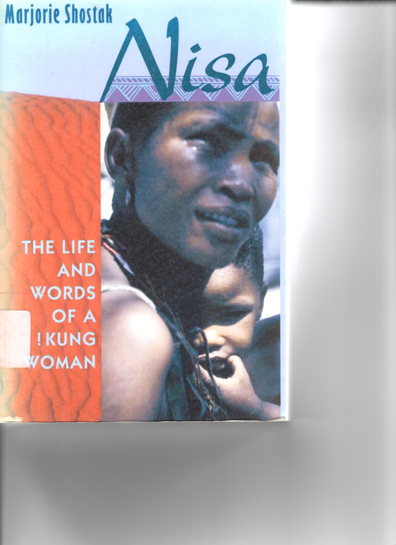 Nisa: The Lite and Words Of Kung Woman