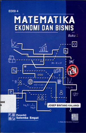 Matematika Ekonomi Dan Bisnis Buku 1 Edisi 4