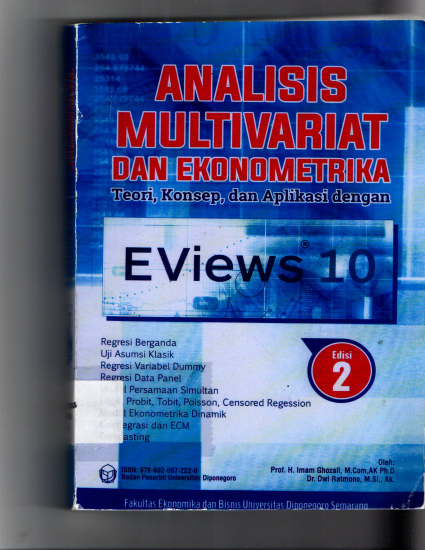 Analisis Multivariat dan Ekonometrika Teori Konsep dan Aplikasi dengan Eviews 10 edisi 2
