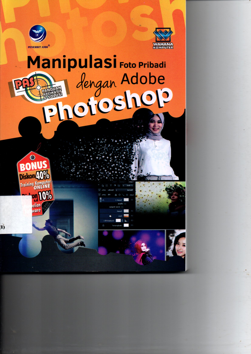 Manipulasi Foto Pribadi dengan Adobe Photoshop