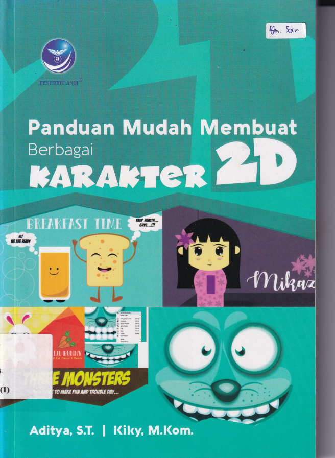Panduan Mudah Membuat Berbagai Karakter 2D (Ed. 1)