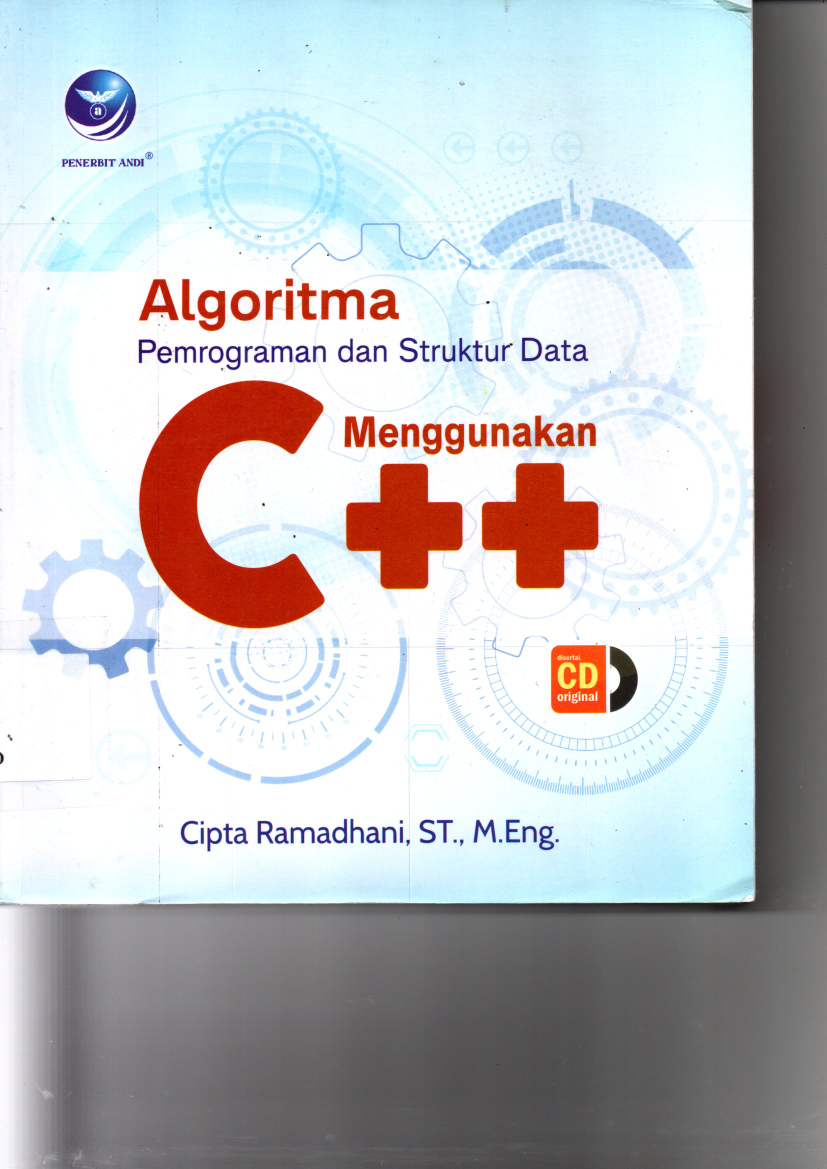 Algoritma Pemrograman dan Struktur Data Menggunakan C++
