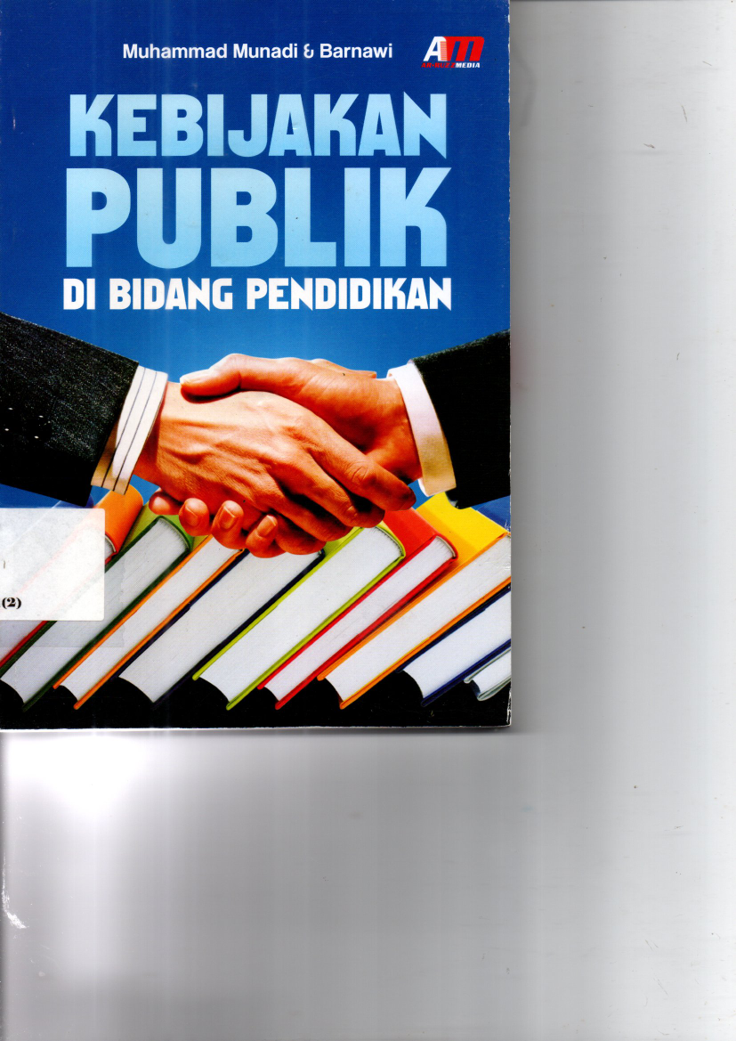 Kebijakan Publik di Bidang Pendidikan (Cet. 2)