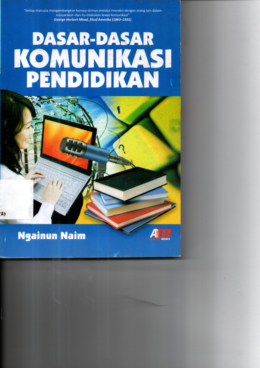 Dasar-Dasar Komunikasi Pendidikan (Cet. 2)