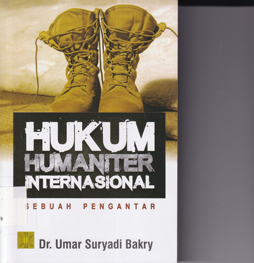 Hukum Humaniter Internasional: Sebuah Pengantar (Cet. 1)