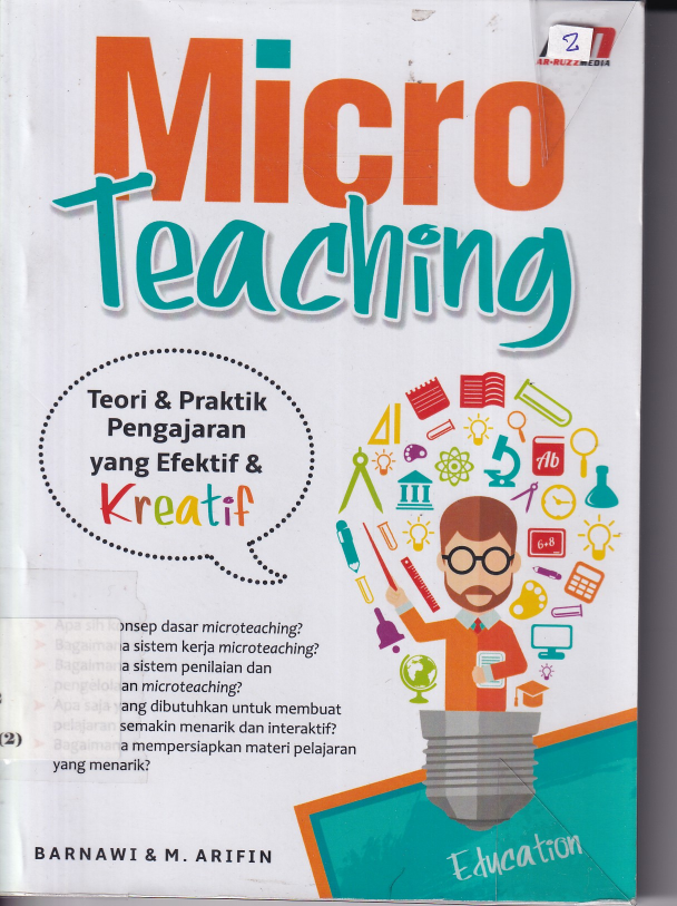 Micro Teaching: Teori dan Praktik Pengajaran yang Efektif dan Kreatif (Cet. 2)