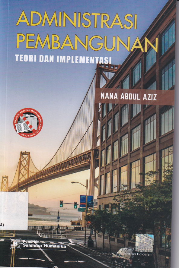 Administrasi Pembangunan: Teori dan Implementasi (Jilid 1)