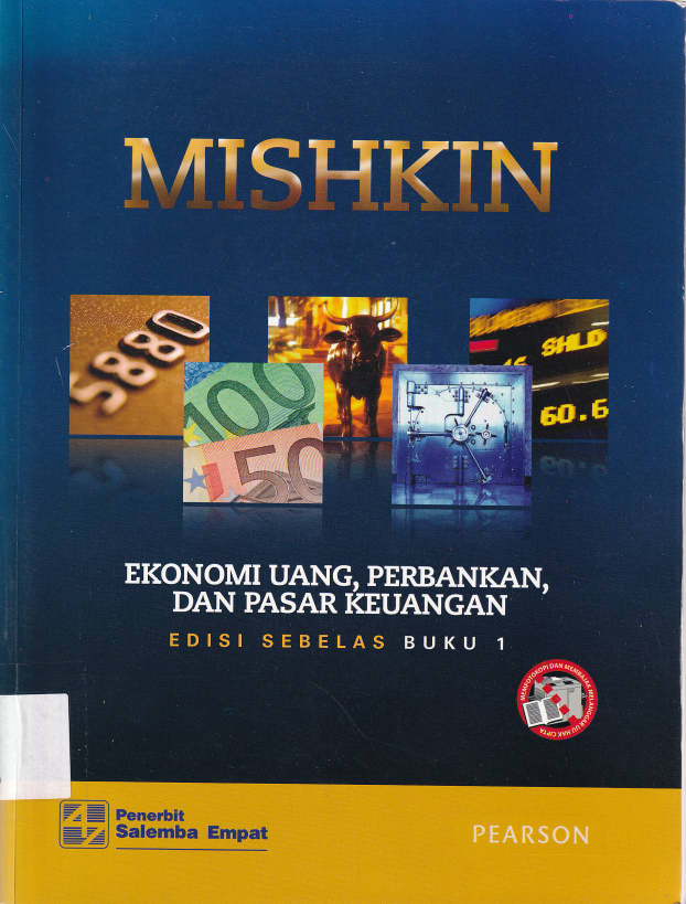 Ekonomi Uang, Perbankan, dan Pasar Keuangan (Ed. 11, Buku 1)