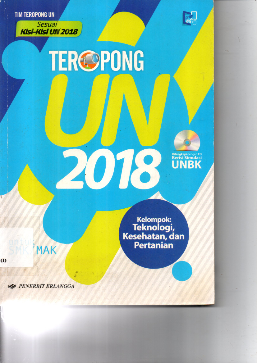 Teropong UN 2018 Kelompok Teknologi Kesehatan dan Pertanian