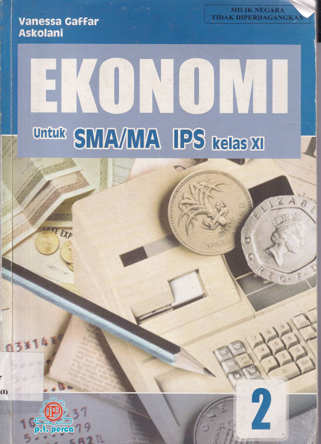 Ekonomi untuk SMA/MA IPS Kelas XI (jilid 2) (Sumbangan YPSAK)
