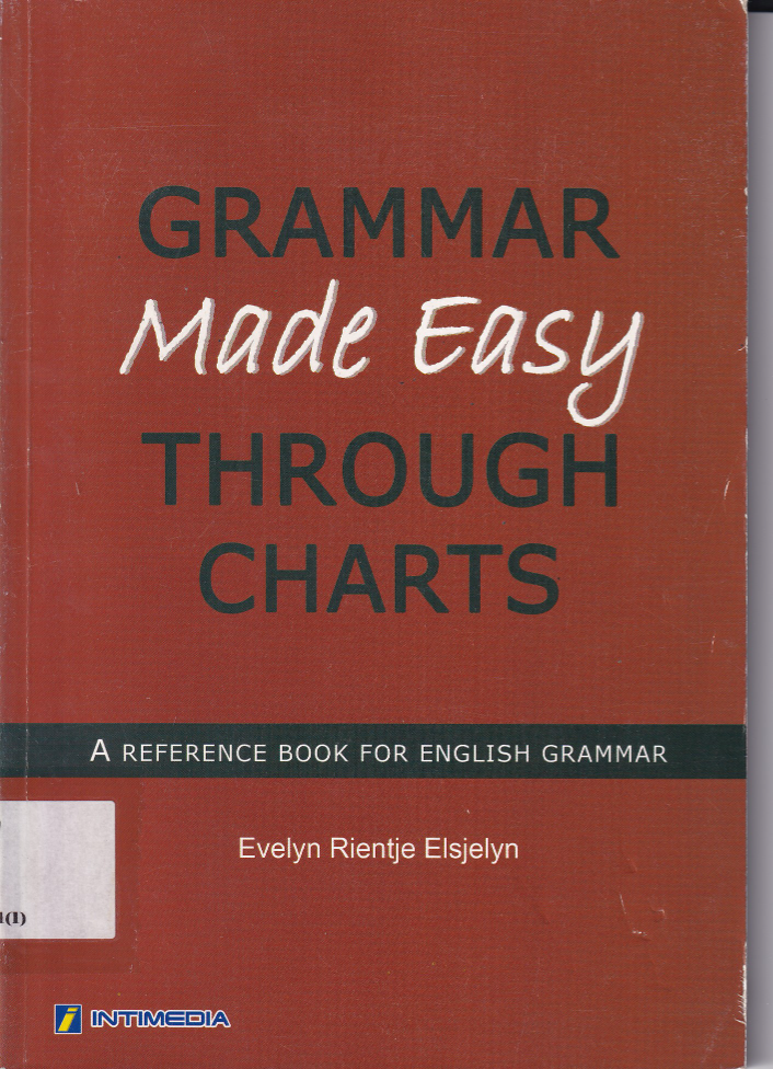 Grammar Made Easy Through Charts A Reference Book for English Grammar